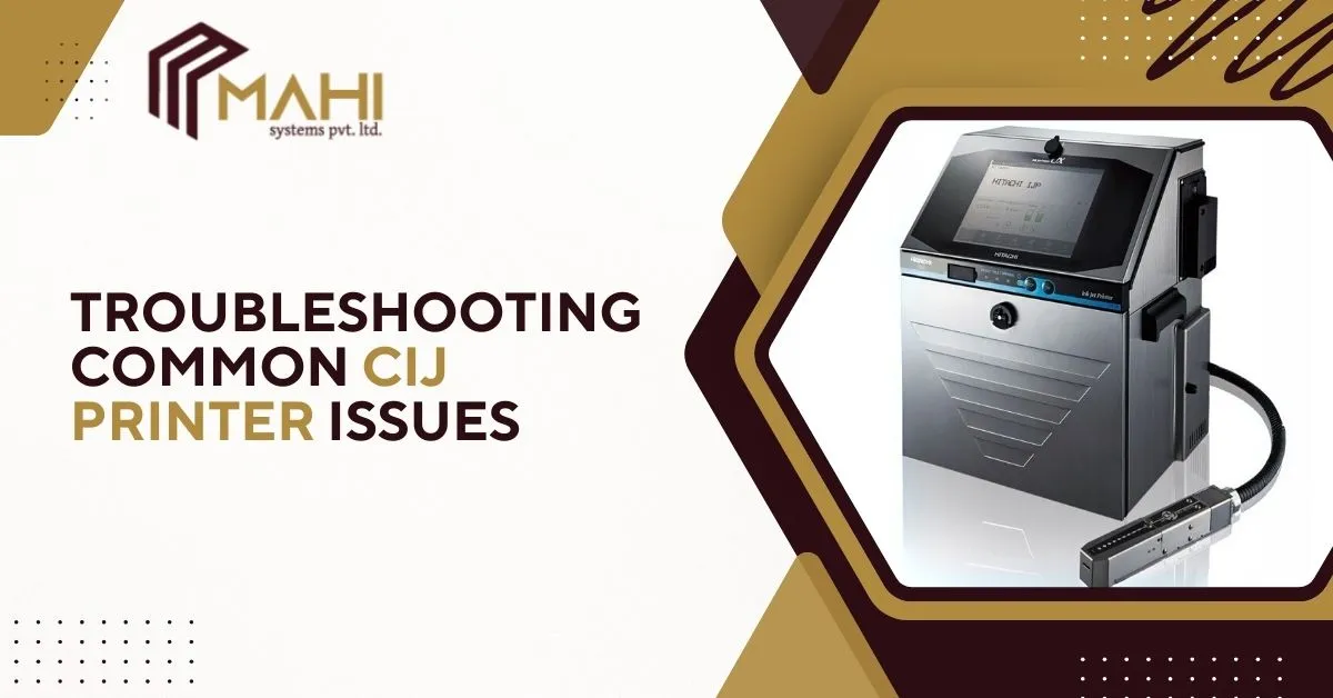 Troubleshooting Common CIJ Printer Issues