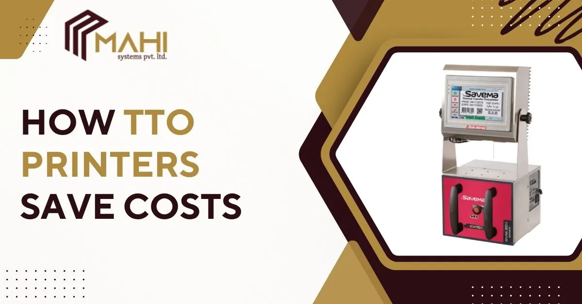 How TTO Printers Save Costs