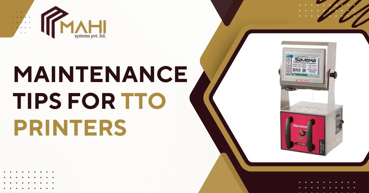 Maintenance Tips for TTO Printers