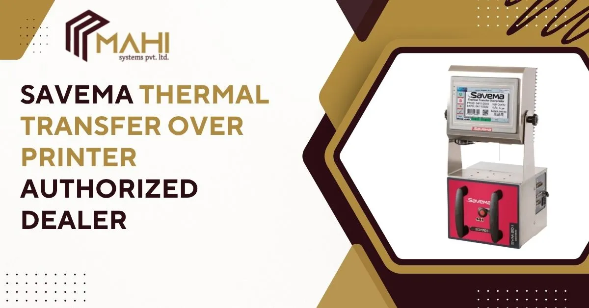 Savema Thermal Transfer Over Printer Authorized Dealer
