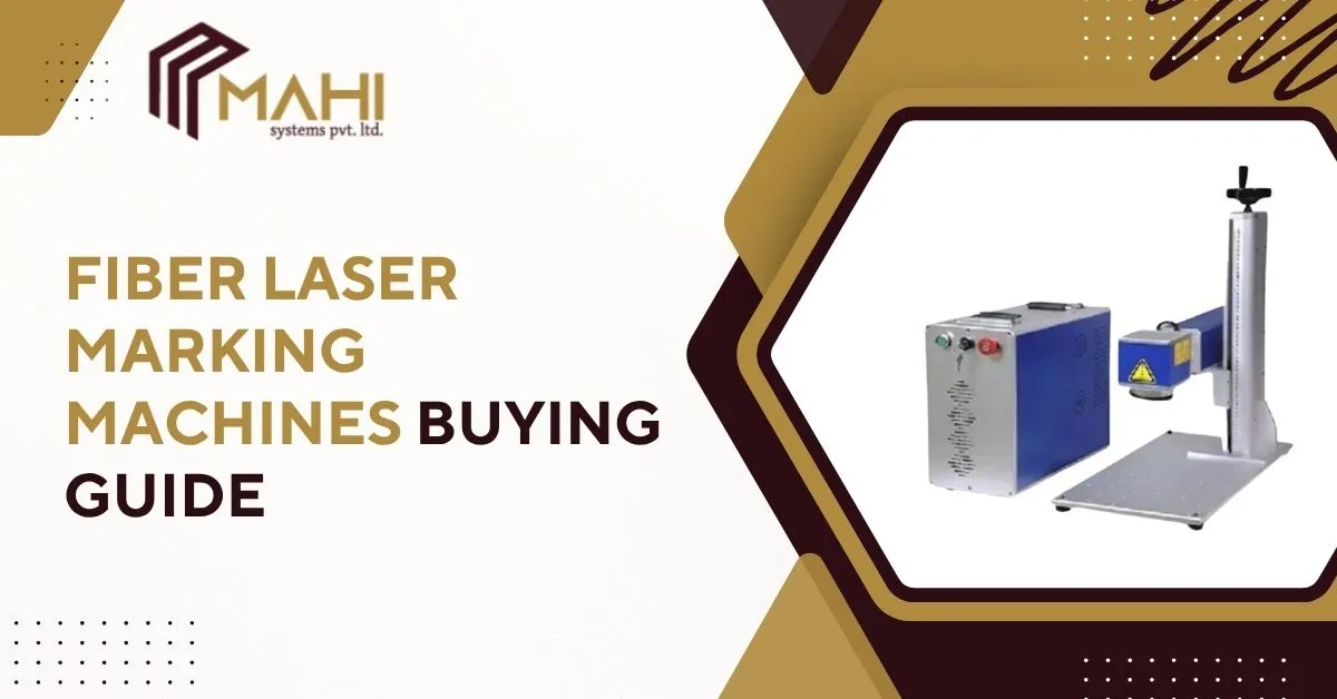 Fiber Laser Marking Machine Buying Guide