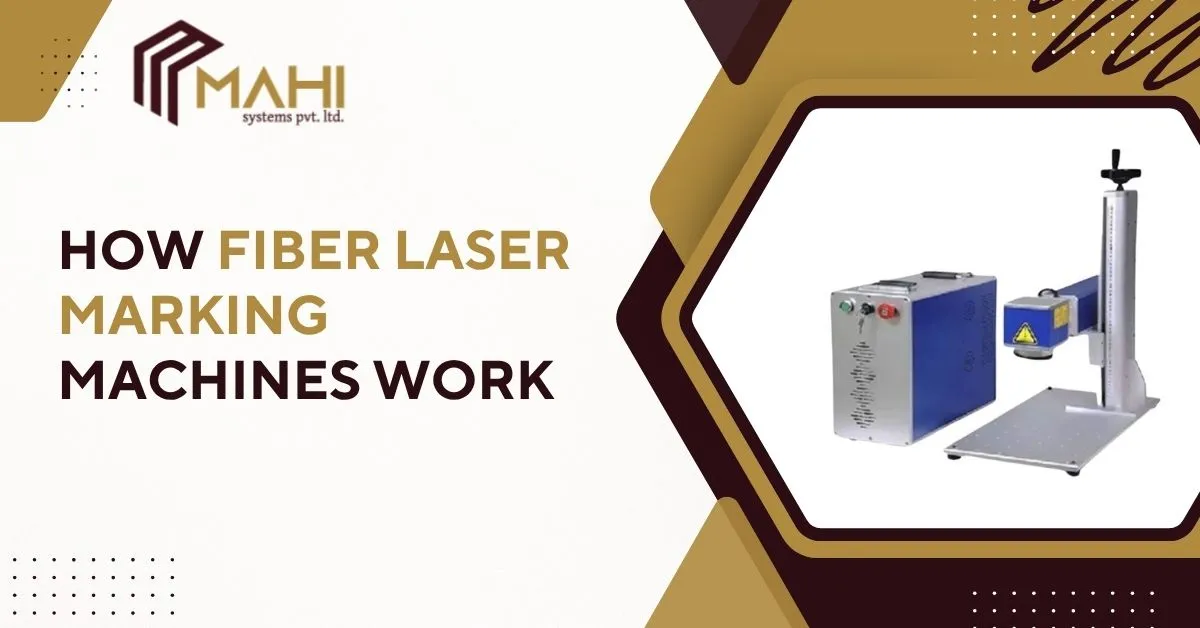 How Fiber Laser Marking Machines Work