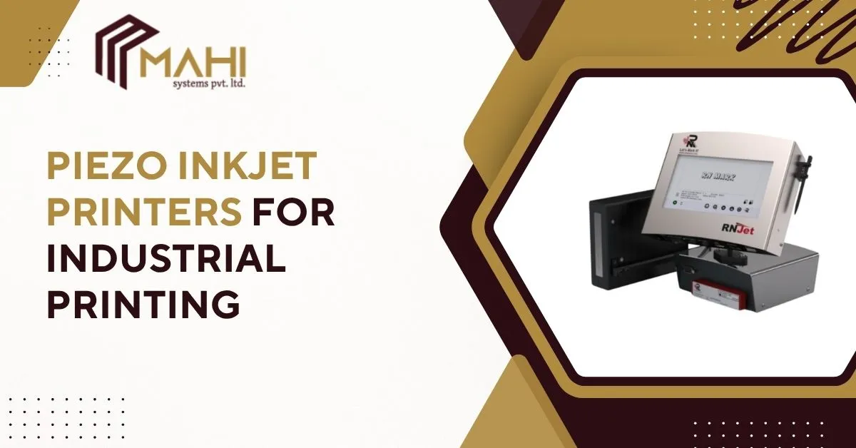 Piezo Inkjet Printers for Industrial Printing
