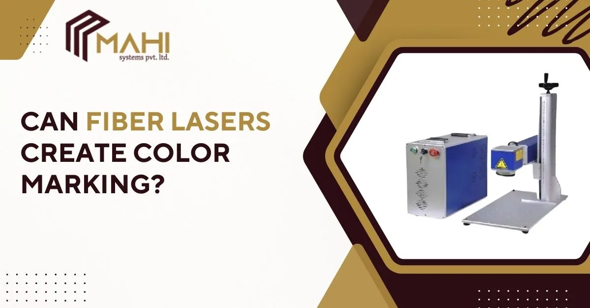 Can Fiber Lasers Create Color Marking?