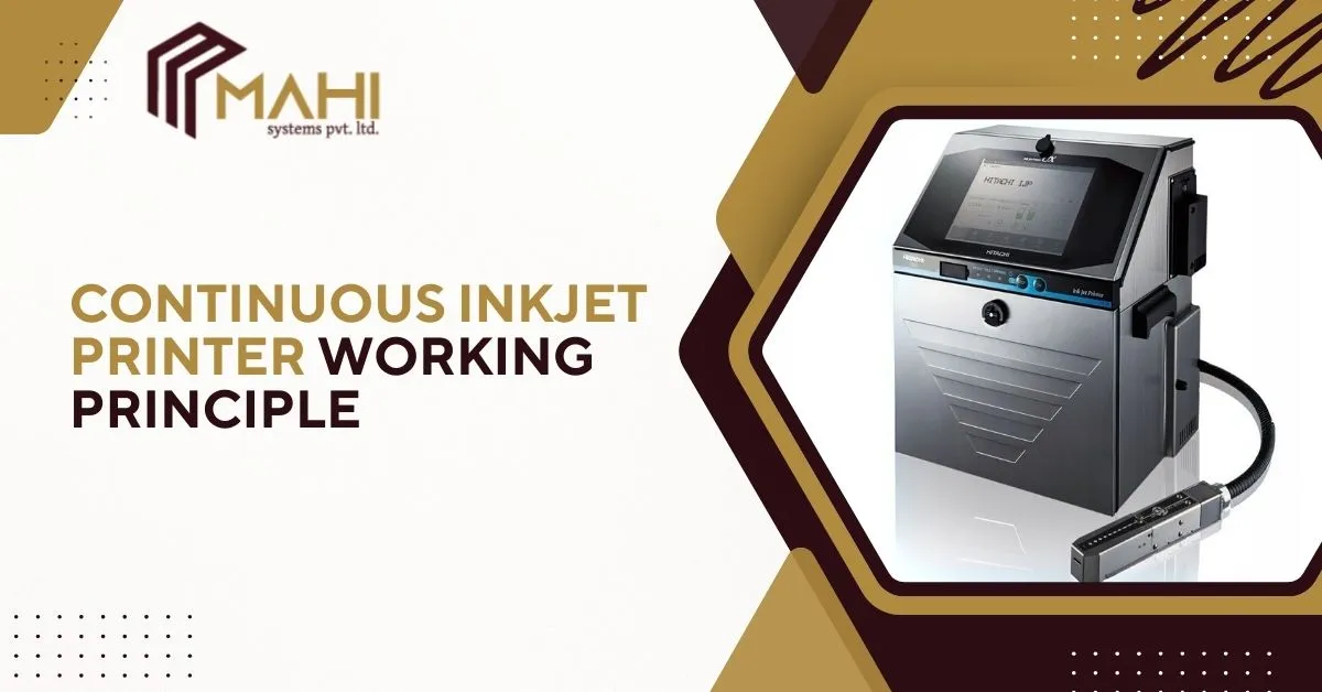 Continuous Inkjet Printer Working Principle