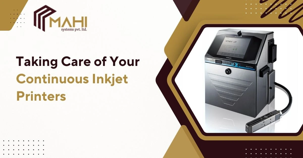 Taking Care of Your Continuous Inkjet Printers