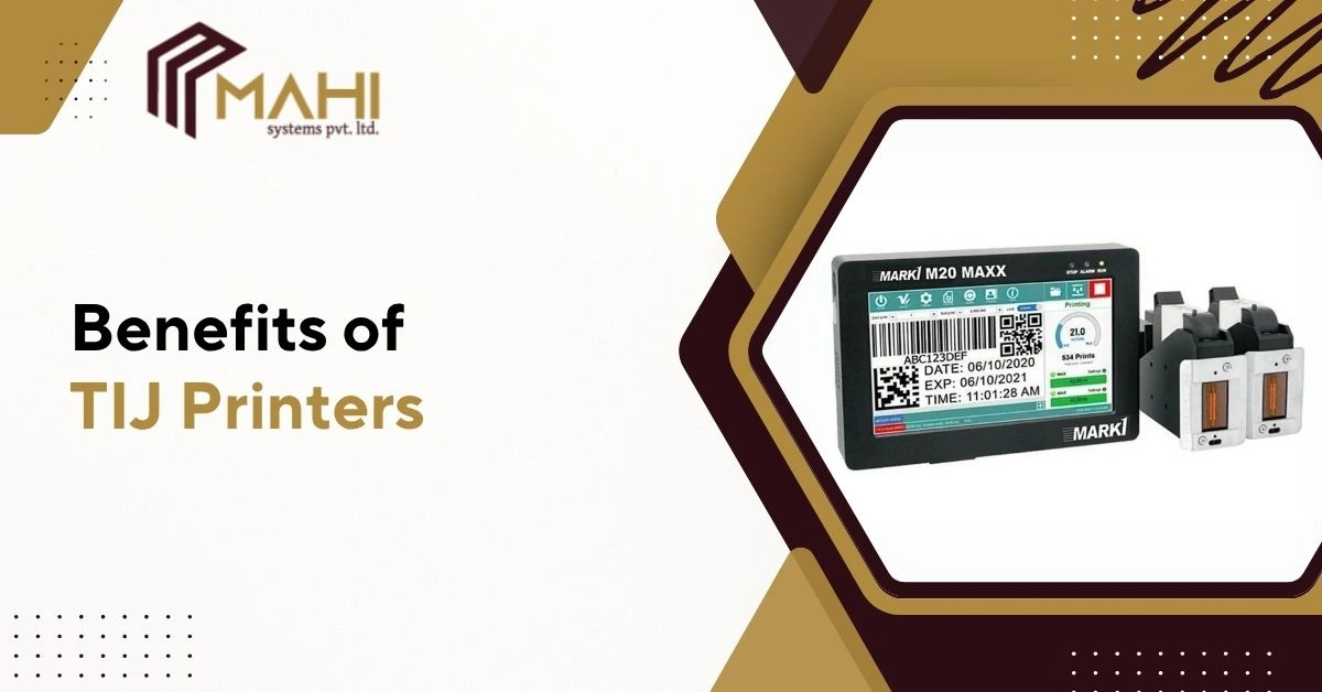 Benefits of TIJ Printers