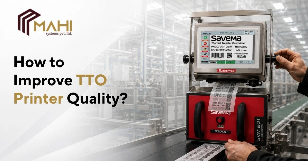 How to Improve TTO Printer Quality?
